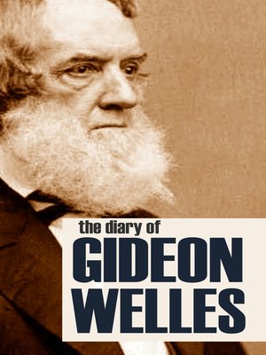 cover image of Diary of Gideon Welles Volumes I & II